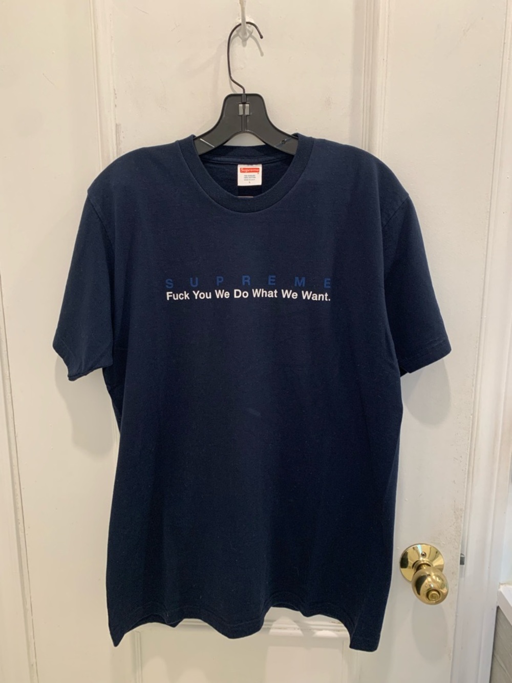 Supreme F-You We Do What We Want Navy Tee. Size L